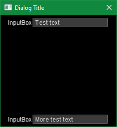 A window with tow inputboxes that read "InputBox" as caption and "Test text" and "More test text" as their values.